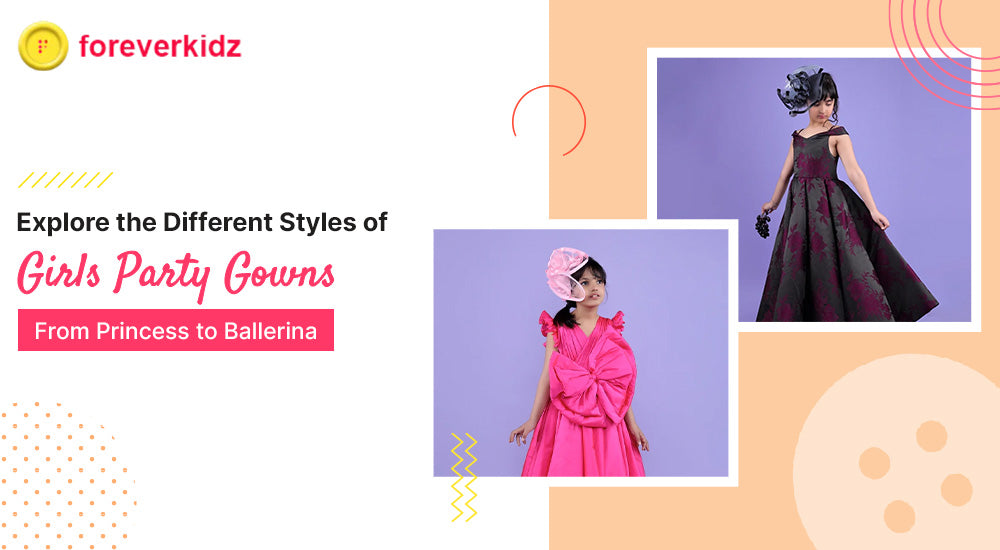 Explore the Different Styles of Girls Party Gowns: From Princess to Ballerina