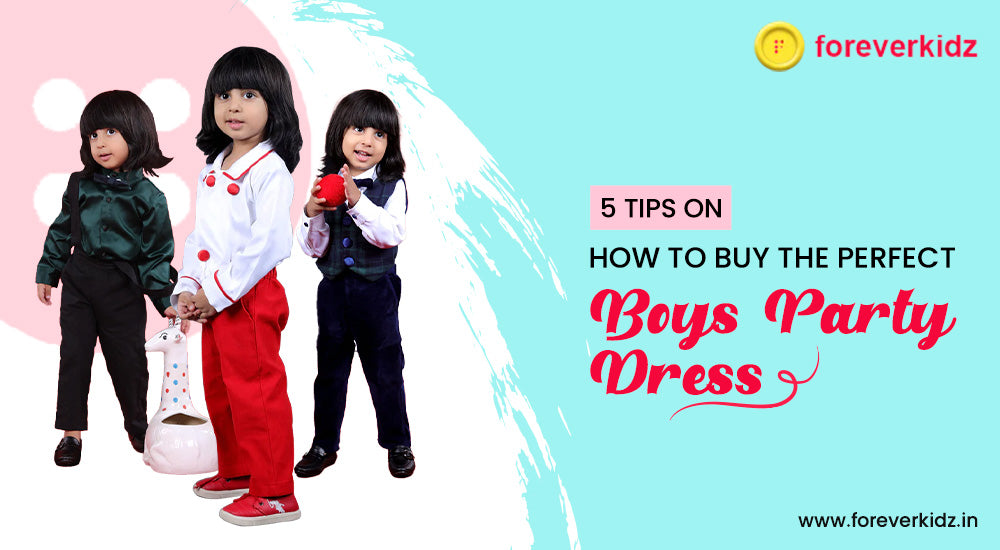 5 Tips on How To Buy The Perfect Boys Party Dress