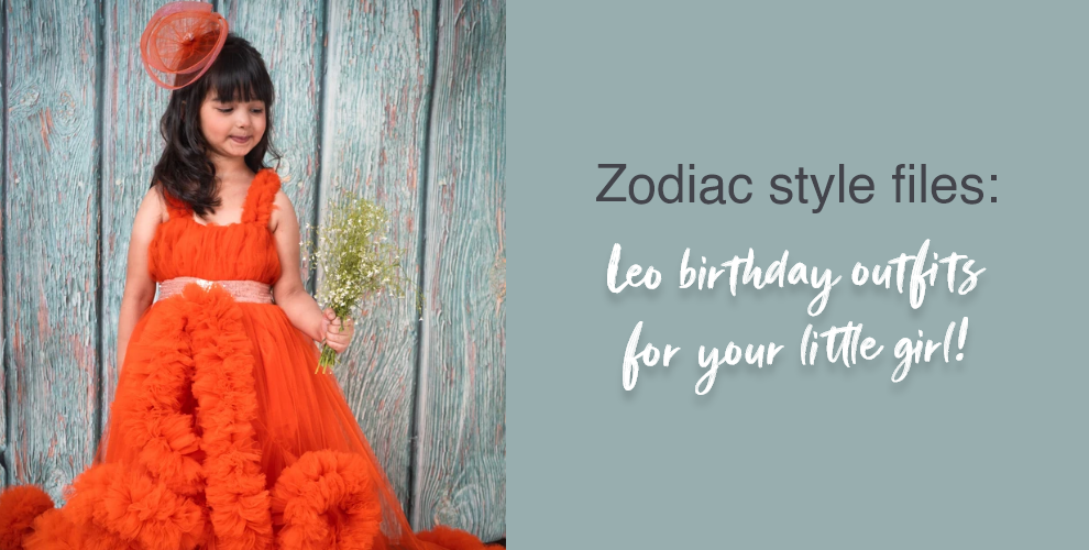 Zodiac Style Files: Leo Birthday Outfits For Your Little Girl!